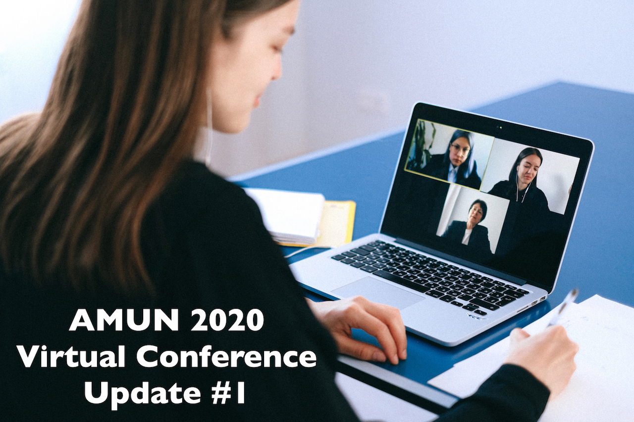 AMUN Virtual Conference Updates